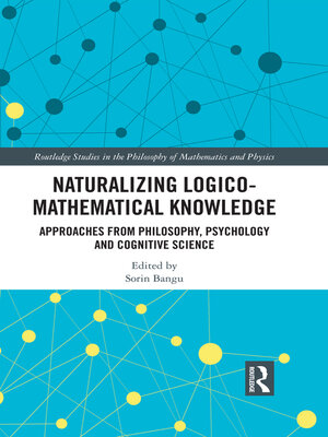 cover image of Naturalizing Logico-Mathematical Knowledge